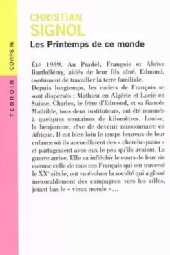 Ce que vivent les hommes Tome 2 : Les printemps de ce monde [EDITION EN GROS CARACTERES, Christian Signol