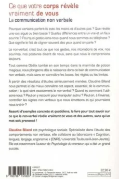 Ce que votre corps révèle vraiment de vous. La communication non verbale, Claudine Biland