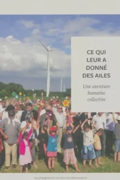 Ce qui leur a donné des ailes, Collectif