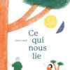 Ce qui nous lie, Anne Laval
