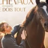 Ces chevaux auxquels je dois tout, Alizée Froment