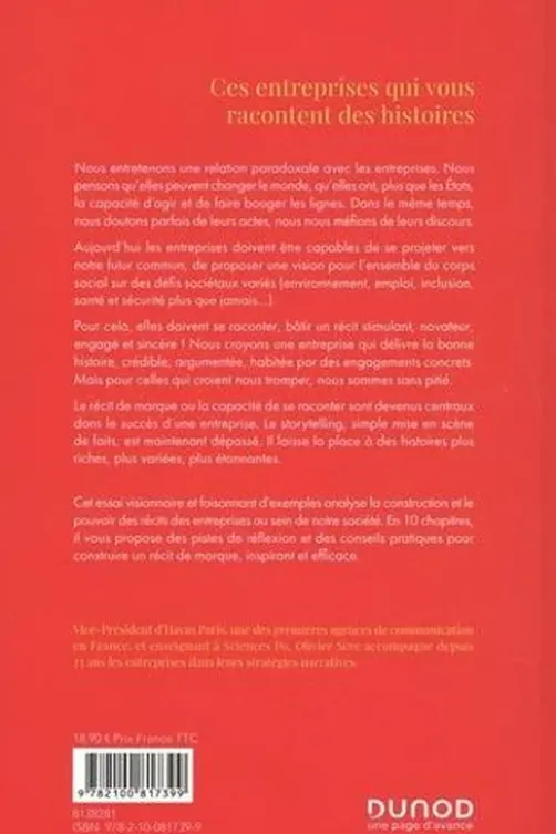Ces entreprises qui vous racontent des histoires. Au-delà du storytelling, Olivier Sère