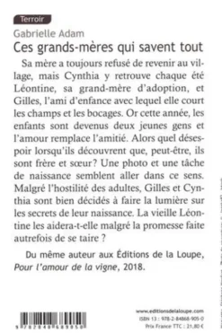Ces grands-mères qui savent tout [EDITION EN GROS CARACTERES, Gabrielle Adam
