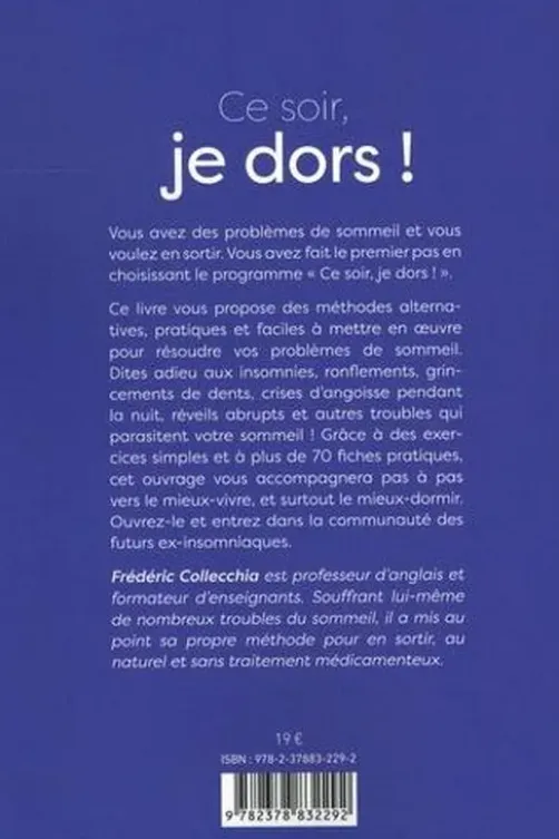 Ce soir, je dors ! Le manuel des futurs ex-insomniaques, Frédéric Collecchia