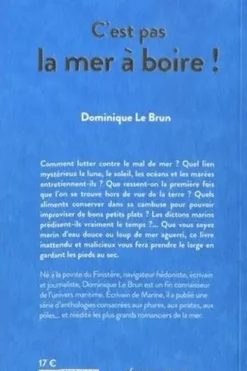 C'est pas la mer à boire !, Dominique Le Brun