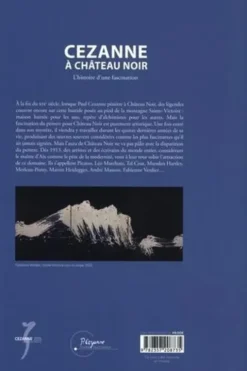 Cezanne à Château Noir. L'histoire d'une fascination, Thierry Maugenest
