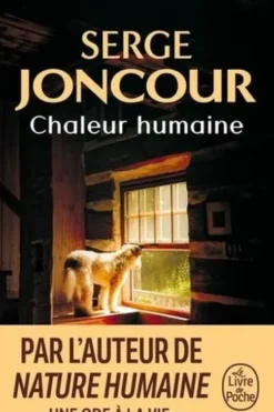 Chaleur humaine, Serge Joncour