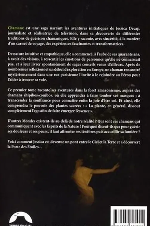 Chamane. Pérou, la porte des étoiles, Jessica Decap