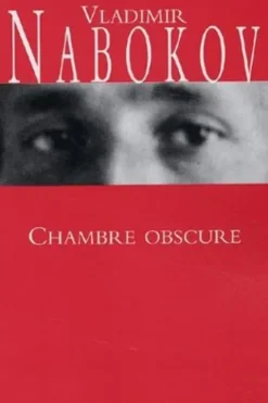 Chambre obscure, Vladimir Nabokov