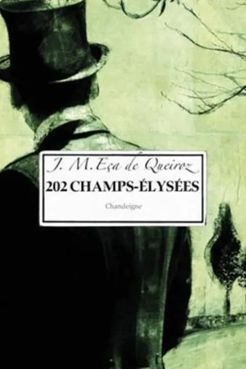 202, Champs-Elysées. La ville et les montagnes, José Maria Eça de Queiroz