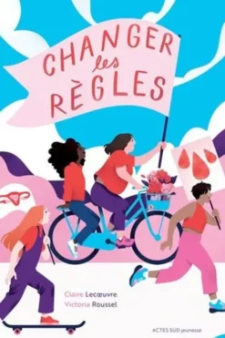Changer les règles, Claire Lecoeuvre
