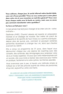 Changer sa vie en 21 jours. La méthode pour booster votre confiance et devenir la meilleure version de vous même ! 2e édition, Chantal Labeste