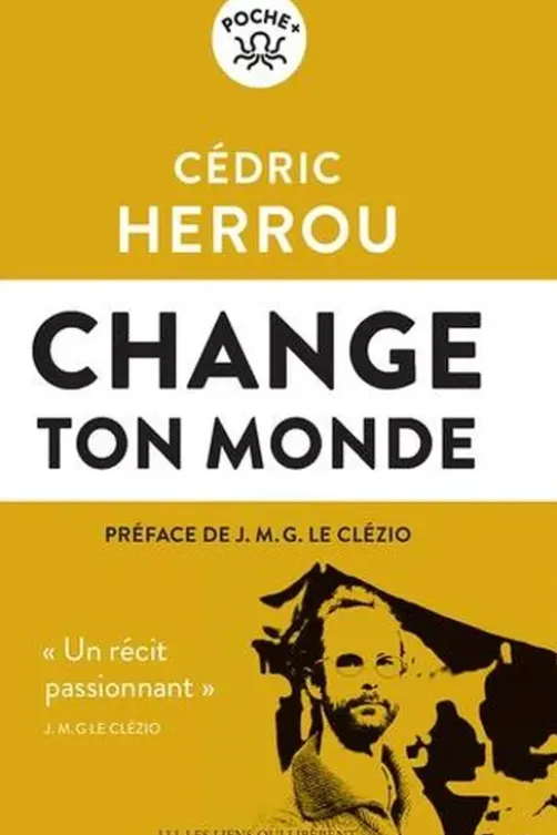 Change ton monde, Cédric Herrou