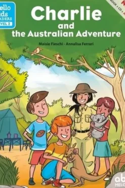 Charlie and the Australian adventure. Edition en anglais. Avec 1 CD audio, Maisie Fieschi