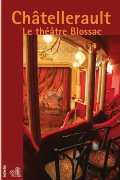 Chatellerault. Le théâtre à l'italienne