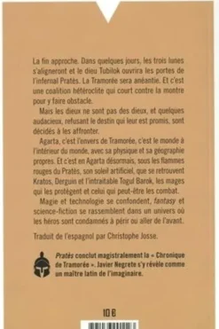 Chronique de Tramorée Tome 6 : Pratès. Le coeur de Tramorée, volume 2, Javier Negrete