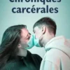 Chroniques carcérales, Michel Cahour