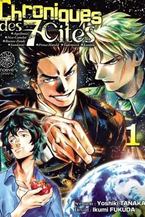 Chroniques des 7 citésTome 1, Yoshiki Tanaka