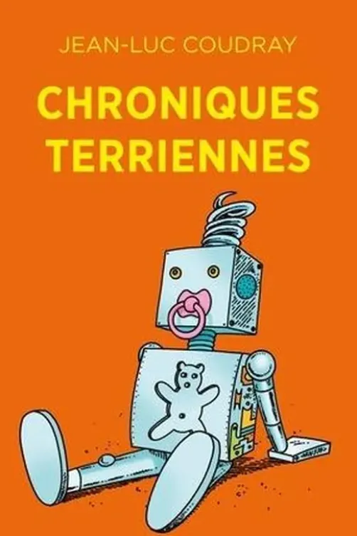 Chroniques terriennes, Jean-Luc Coudray