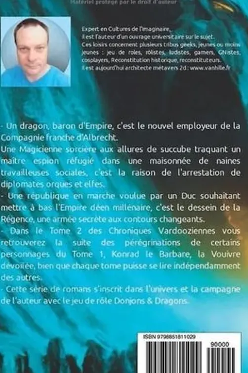 Chroniques Vardooziennes Tome 2 : La Baronnie du Dragon Noir. La Maison des naines, Gregor Karje