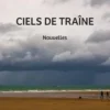 Ciels de traîne. Nouvelles, Françoise Lemaître