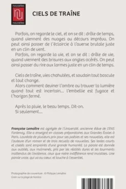 Ciels de traîne. Nouvelles, Françoise Lemaître
