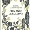Cien años de soledad. Edition collector. Edition en espagnol, Gabriel Garcia Marquez