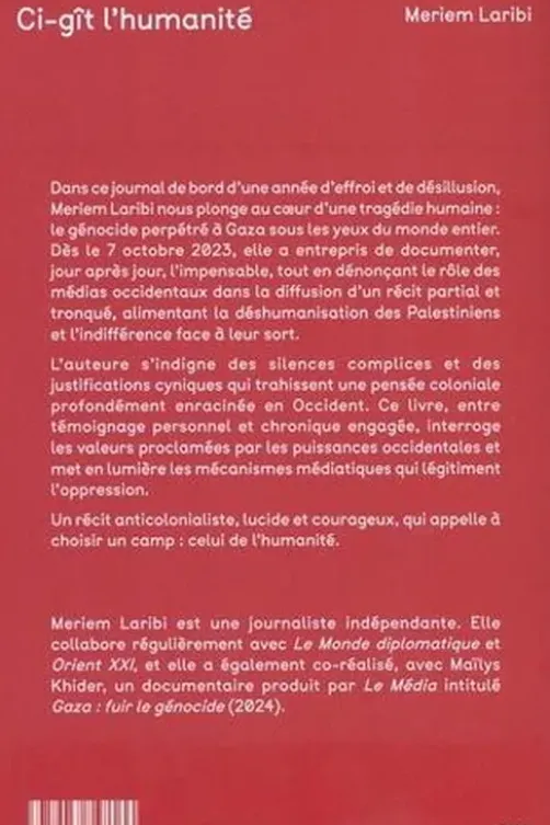 Ci-gît l'humanité. Gaza, le génocide et les médias, Meriem Laribi