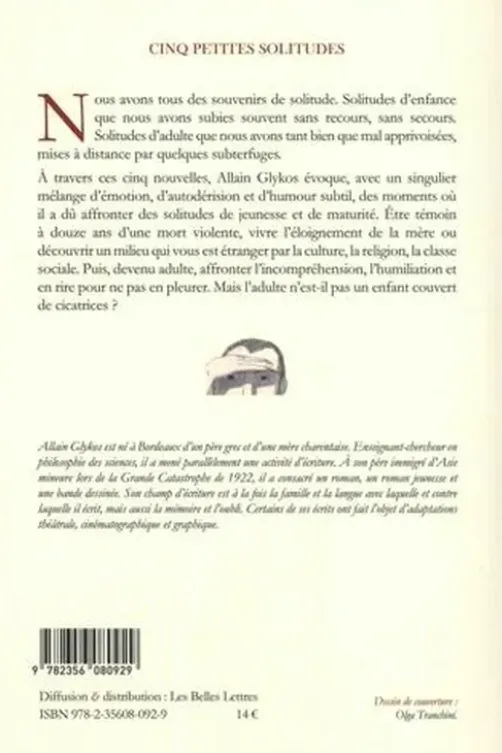 Cinq petites solitudes, Allain Glykos