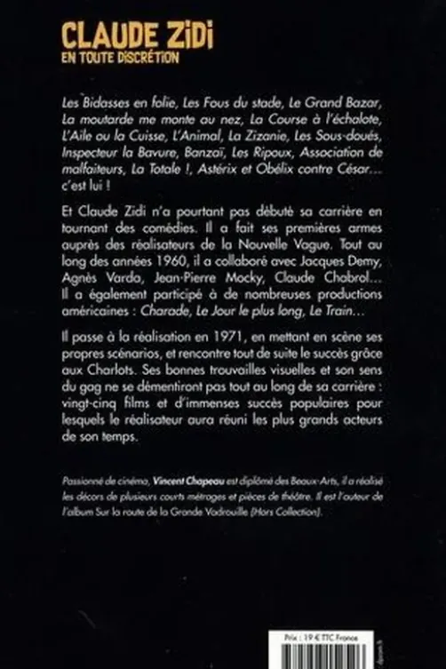 Claude Zidi en toute discrétion, Vincent Chapeau