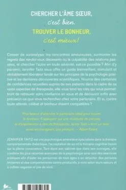 Célibataire et heureux. Stratégies scientifiques et pratiques pour trouver le bonheur en couple ou en solo, Jennifer Taitz