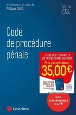 Code de procédure pénale. Edition 2025, Philippe Conte