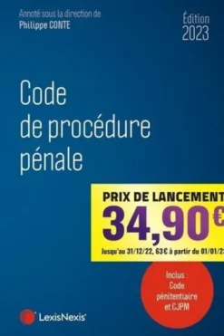 Code de procédure pénale. Edition 2023, Philippe Conte