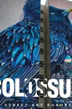 Colossus. Street art Europe, Edition en anglais, Julio Ashitaka