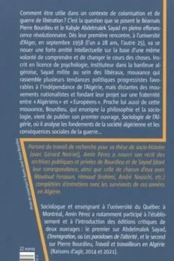 Combattre en sociologues. Pierre Bourdieu et Abdelmalek Sayad dans une guerre de libération (Algérie, 1958-1964), Amin Perez