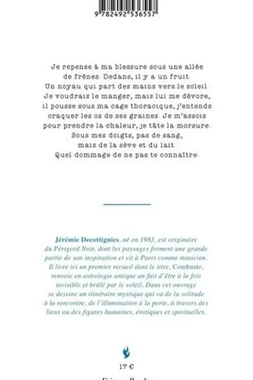 Combuste, Jérémie Decottignies