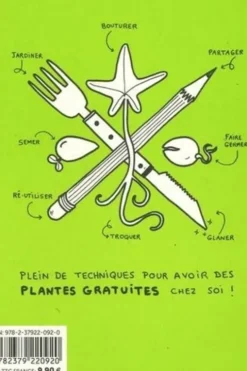 Comment avoir des plantes gratuites chez soi ?, Juliette Patissier