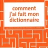 Comment j'ai fait mon dictionnaire, Emile Littré