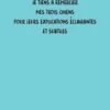 Comment parler chien. Maîtriser l'art de la communication entre les chiens et les hommes, Edition collector, Stanley Coren