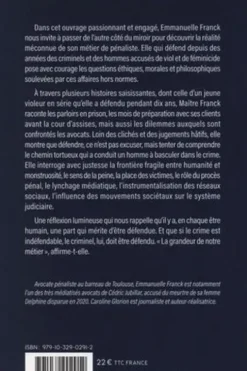 Comment pouvez-vous les défendre ? Les monstres n'existent pas, les indéfendables non plus..., Emmanuel Franck