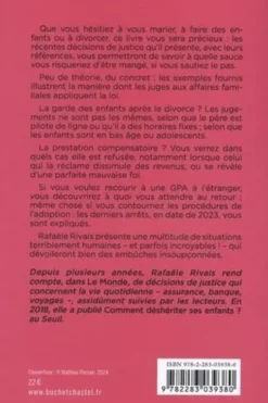 Comment survivre à la vie de famille. Mariage, divorce, enfants... Petit guide insolent et pratique pour éviter les pièges, Rafaële Rivais
