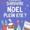 Comment survivre à Noël en plein été ?, Ludo De Boer