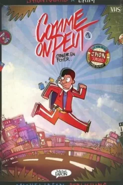 Comme on peut Tome 1 : Grandir en foyer, Jhon Rachid