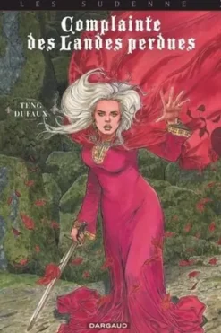 Complainte des Landes perdues Cycle 4 : Les Sudenne, Tome 2 : Aylissa, Jean Dufaux