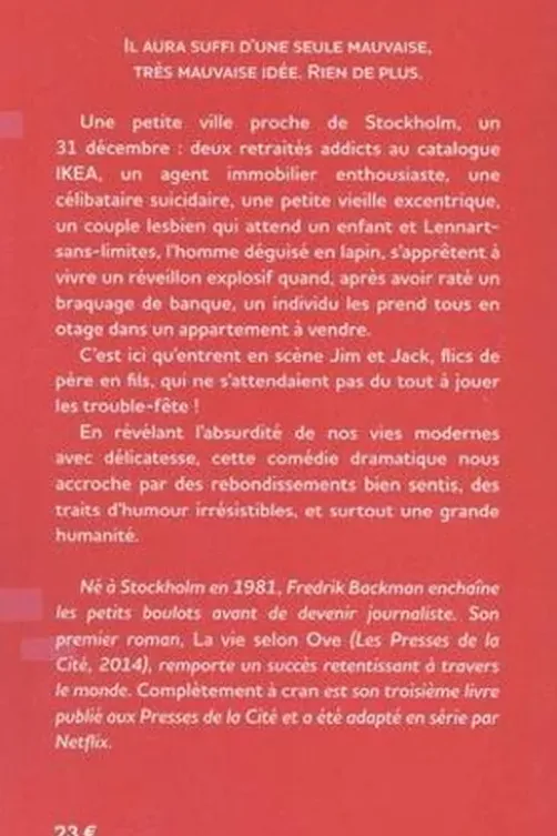 Complètement à cran, Fredrik Backman