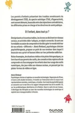 Comprendre et aider mon enfant (différent) avec les écrans. TSA, TED, hyperactivité, troubles de l'attention, Alexis Rimbaud