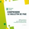 Comprendre le bulletin de paie, Stéphane Liziard
