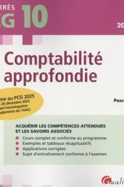 Comptabilité approfondie DCG 10. Edition 2024-2025, Pascale Recroix