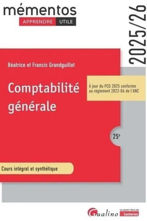 Comptabilité générale. Edition 2025-2026, Francis Grandguillot