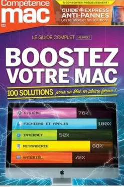 Compétence Mac N° 64, juin 2019 : Boostez votre Mac. 100 solutions pour un Mac en pleine forme !, Christophe Schmitt